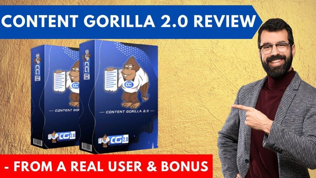 Content Gorilla 2.0 Review