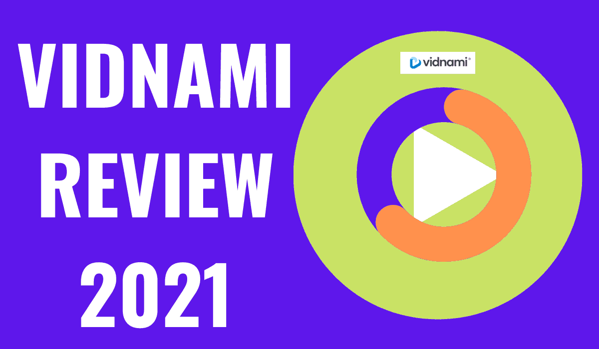 Vidnami Review 2021