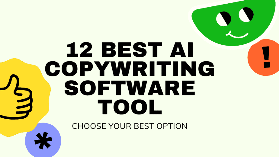 12 Best AI Copywriting Software Tools