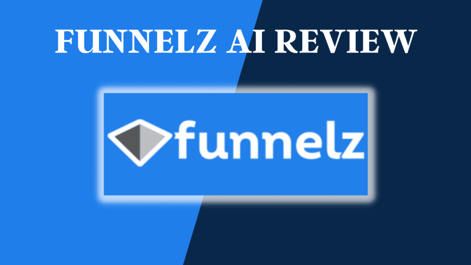 Funnelz AI Review