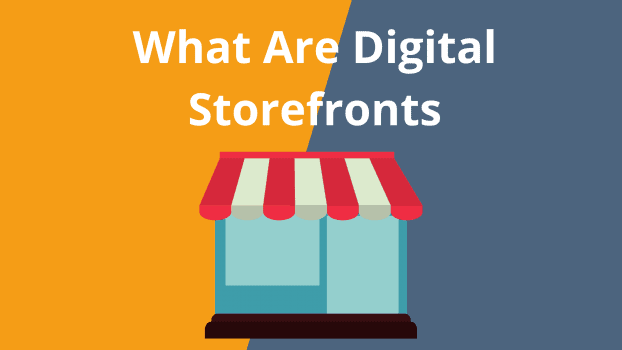 what-are-digital-storefronts