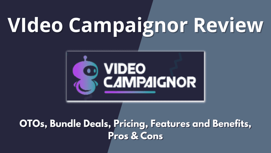 Video Campaignor Review