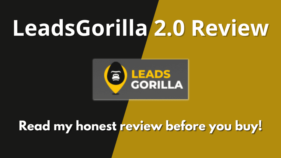 LeadsGorilla 2.0 Review - SPSReviews