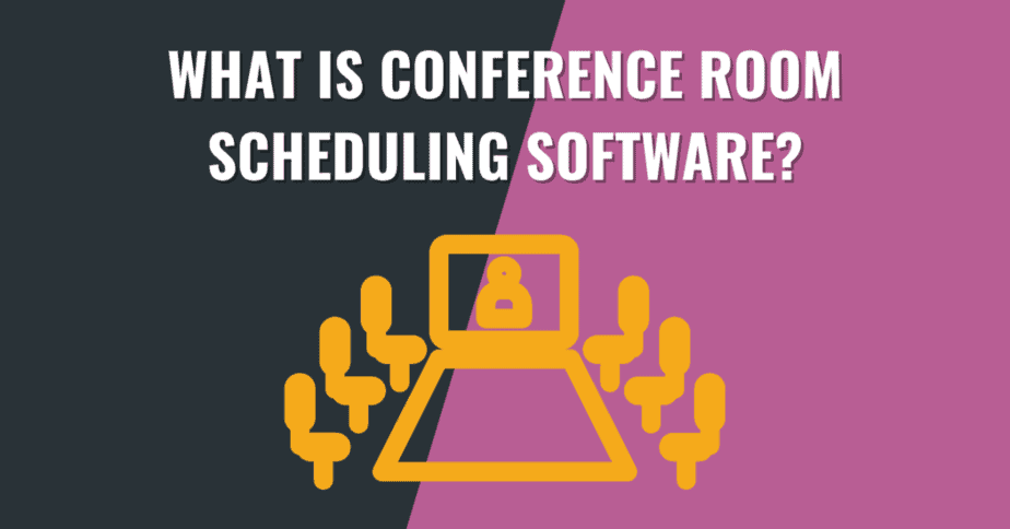 What is Conference Room Scheduling Software - SPSReviews