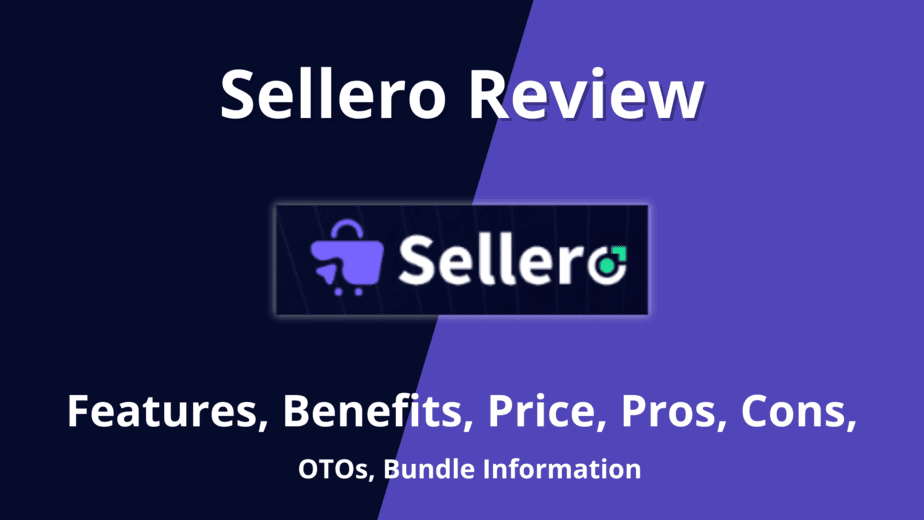 Sellero Review OTO Bundle - SPSReviews