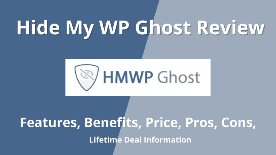 Hide My WP Ghost Review and Hide My WP Ghost Lifetime Deal