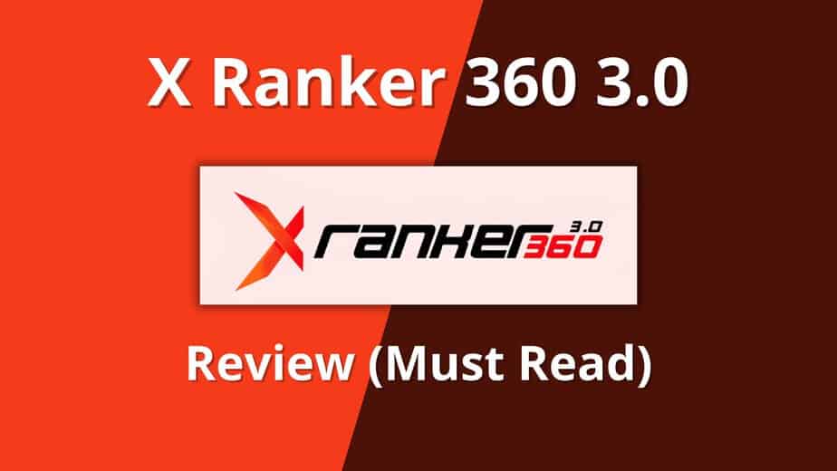 X Ranker 360 3.0 Review OTO Bundle