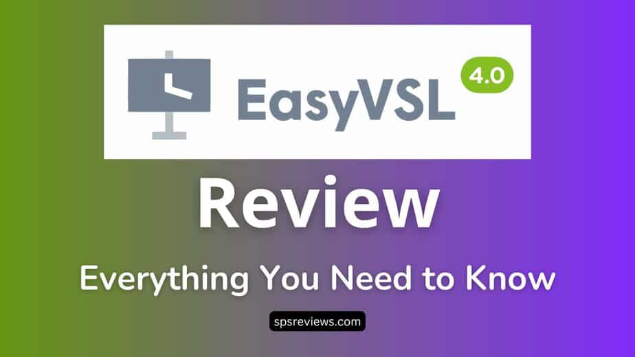 EasyVSL 4.0 Review - SPSReviews